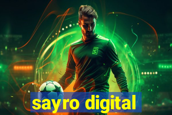 sayro digital