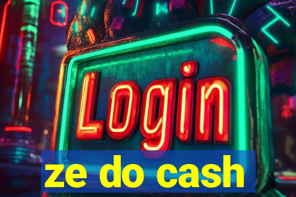 ze do cash