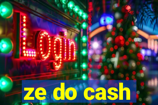 ze do cash