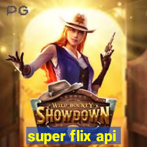 super flix api