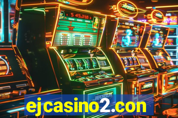 ejcasino2.con