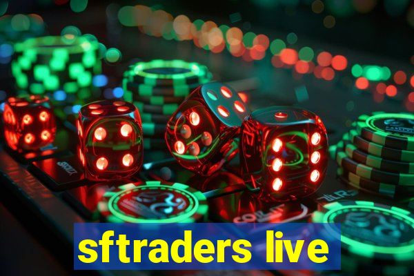 sftraders live