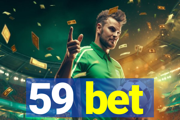 59 bet