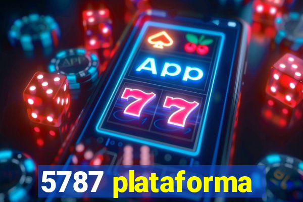 5787 plataforma