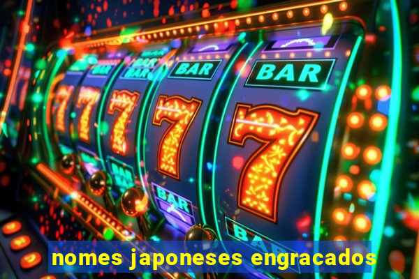 nomes japoneses engracados