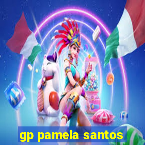 gp pamela santos