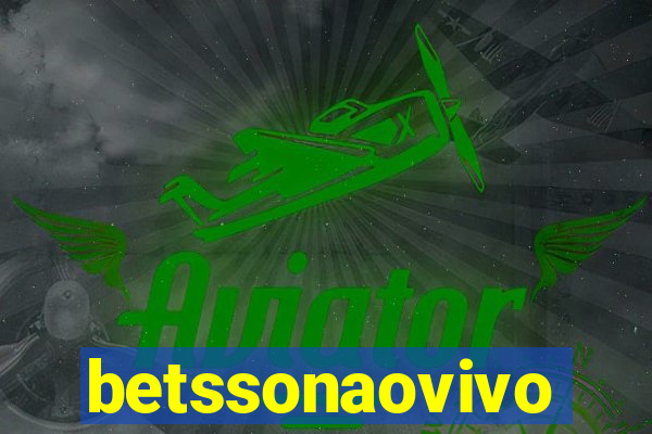 betssonaovivo