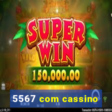 5567 com cassino