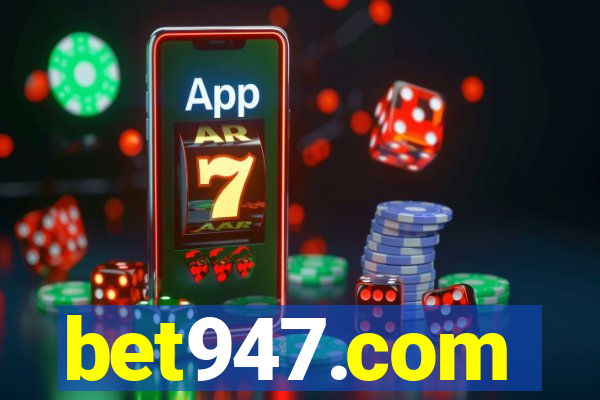 bet947.com