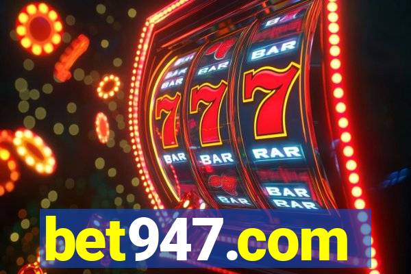 bet947.com