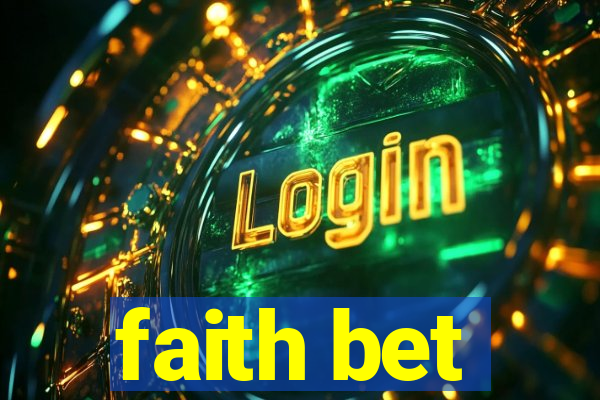 faith bet