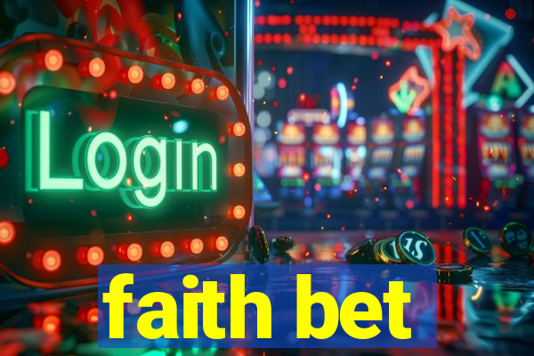 faith bet