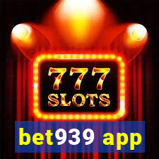 bet939 app