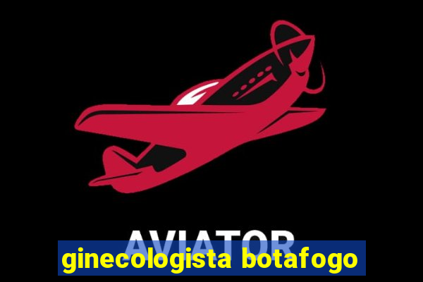 ginecologista botafogo