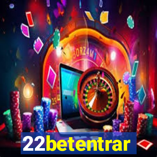 22betentrar