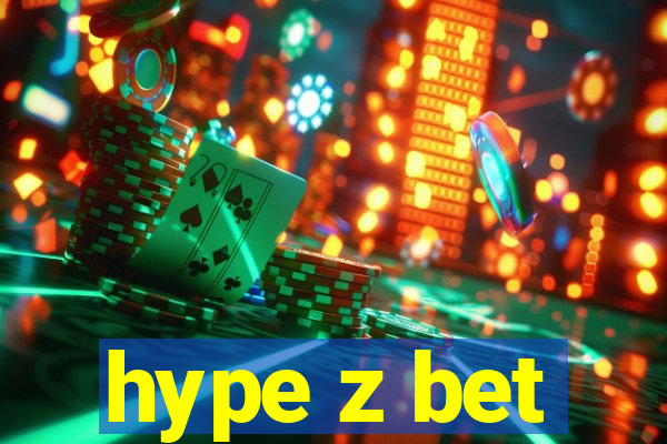 hype z bet