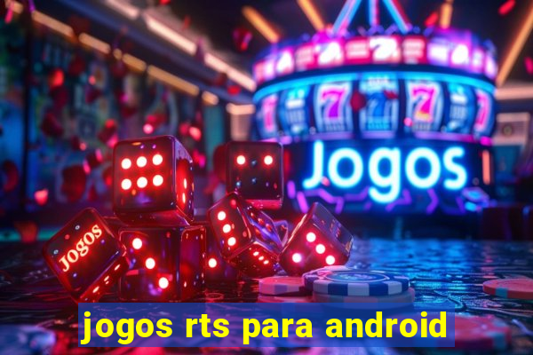 jogos rts para android