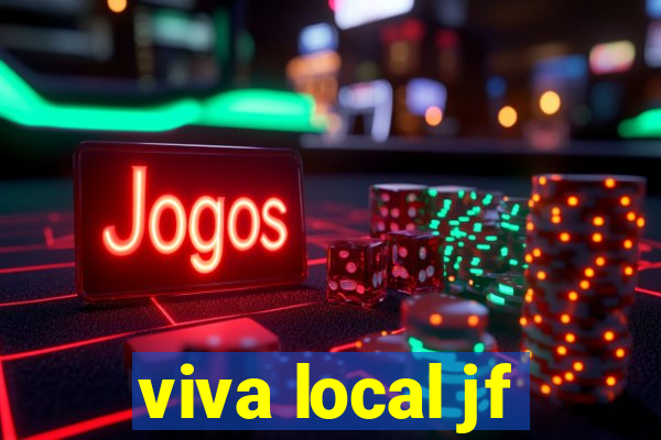 viva local jf