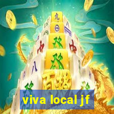 viva local jf