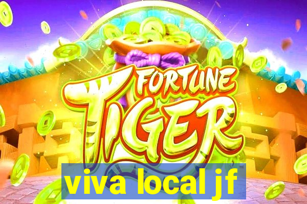 viva local jf