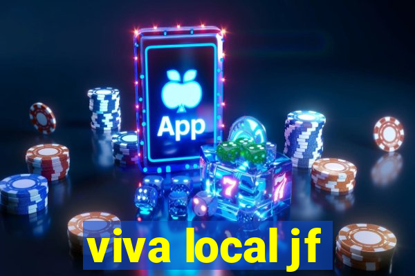 viva local jf