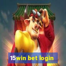 15win bet login