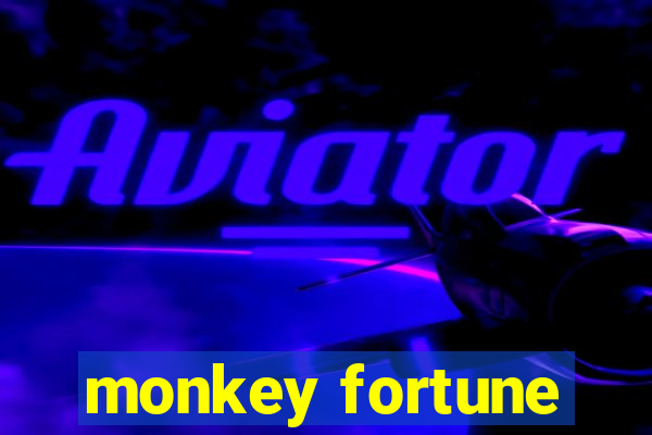 monkey fortune