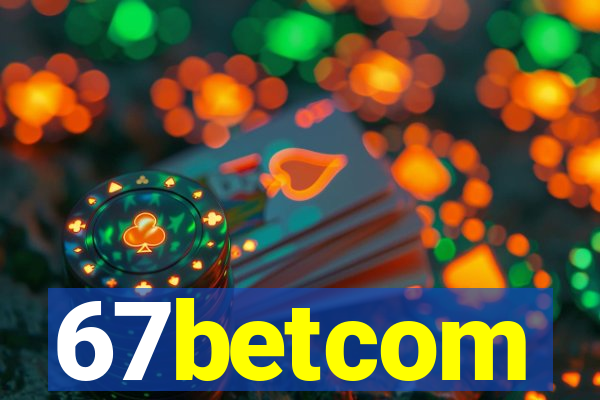 67betcom