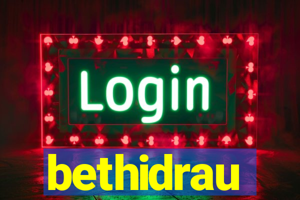 bethidrau