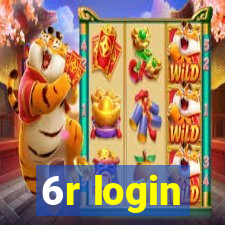 6r login