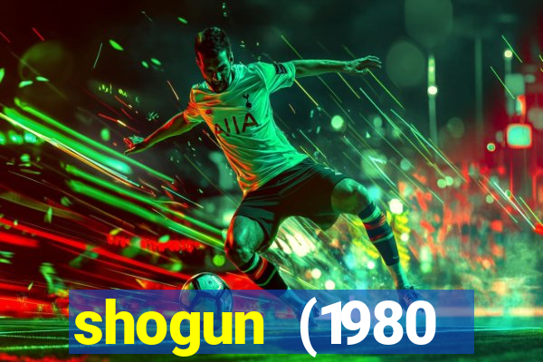 shogun (1980 dublado download)