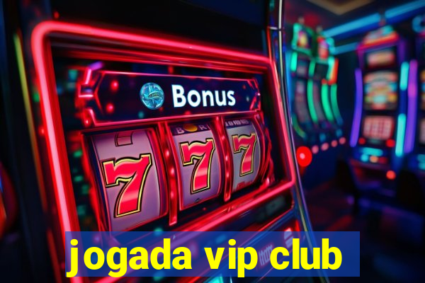 jogada vip club