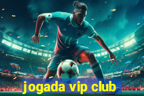 jogada vip club