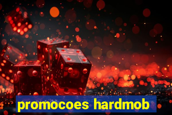 promocoes hardmob