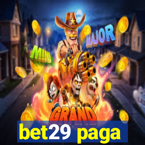 bet29 paga