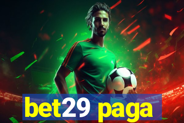 bet29 paga