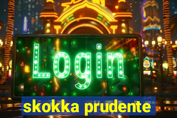 skokka prudente