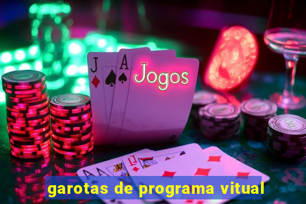 garotas de programa vitual