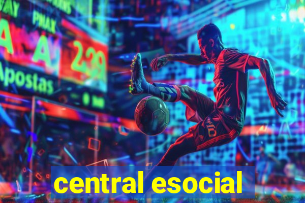 central esocial