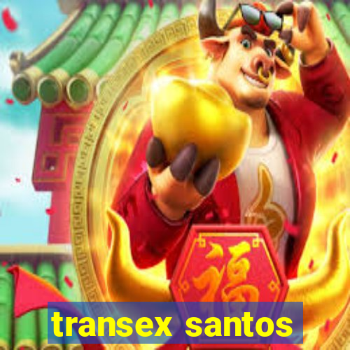 transex santos