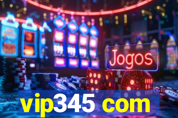 vip345 com