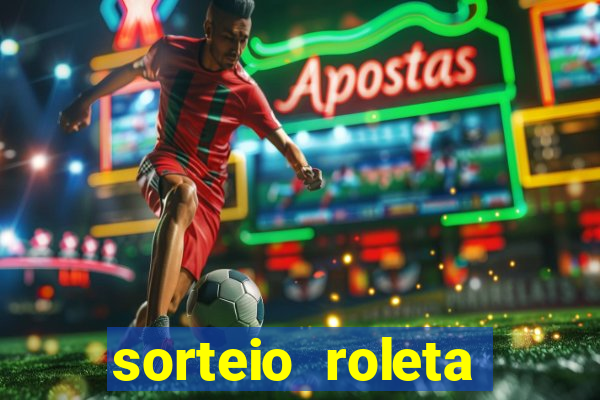 sorteio roleta numeros 1 a 100