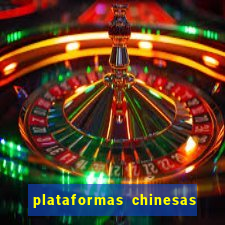 plataformas chinesas de apostas