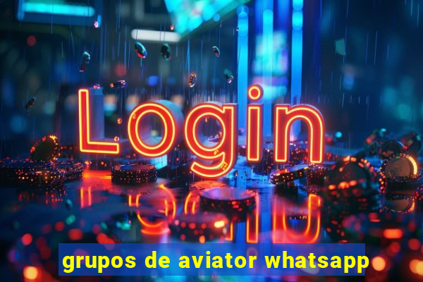 grupos de aviator whatsapp