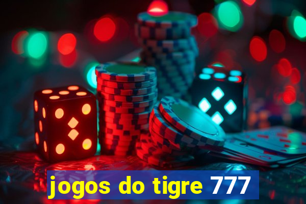 jogos do tigre 777