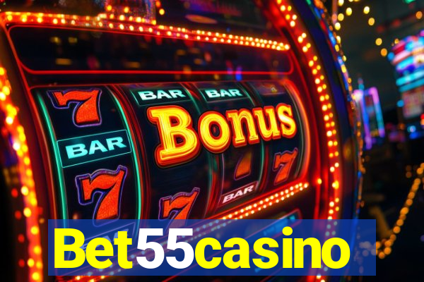 Bet55casino