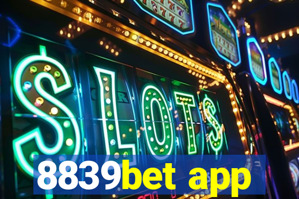 8839bet app