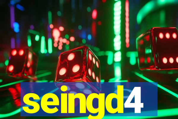 seingd4