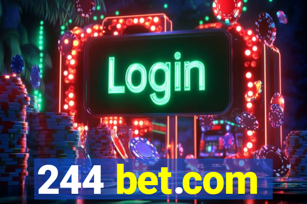 244 bet.com