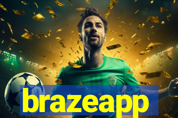 brazeapp